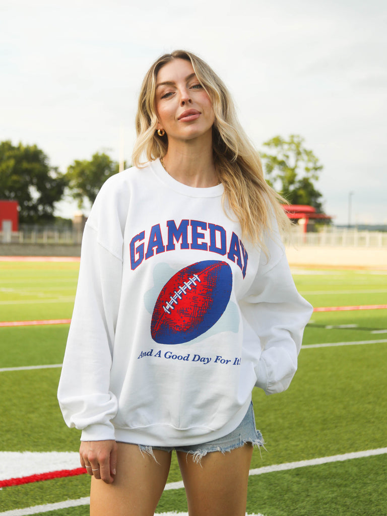 GOOD DAY FOR IT SWEATSHIRT