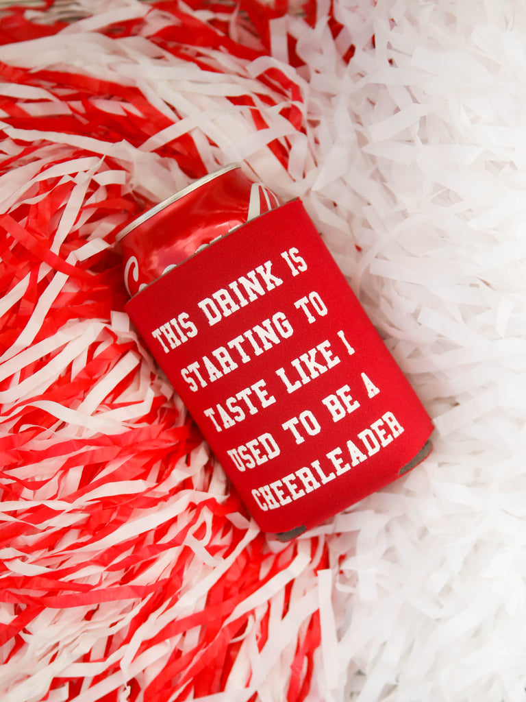 USED TO BE A CHEERLEADER KOOZIE