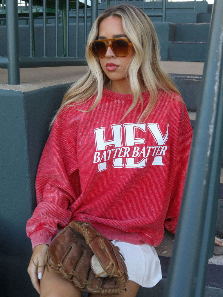 HEY BATTER BATTER RED CORDED SWEATSHIRT