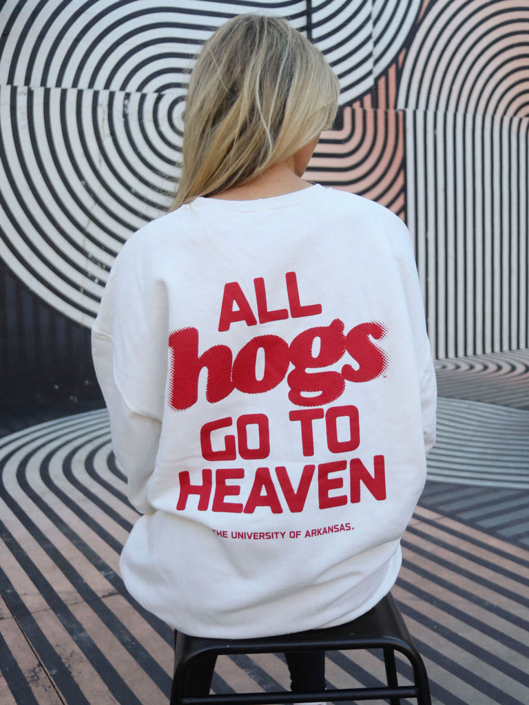 ALL HOGS GO TO HEAVEN SWEATSHIRT (FRONT + BACK)