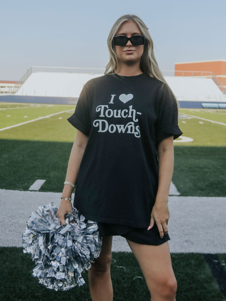 I LOVE TOUCHDOWNS (front + back)